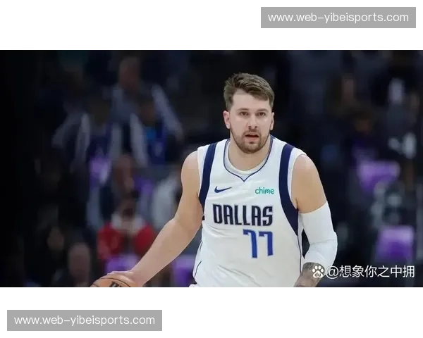 东契奇使用率创新高引热议 独行侠如何平衡其单打与团队战术